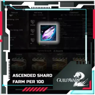 GW2 Ascended Shard Farm each 100 shards - MMOPILOT
